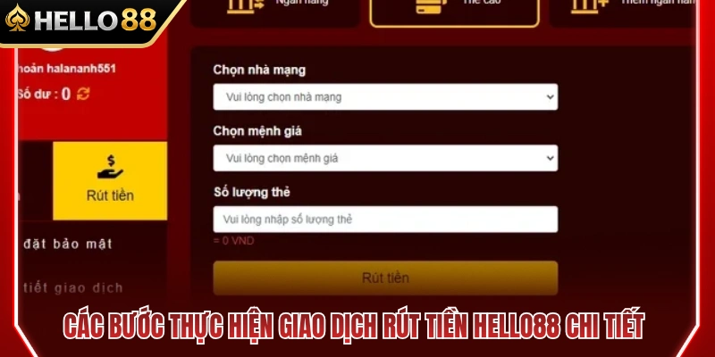 Các bước nhận tiền từ tài khoản HELLO 88 an toàn 